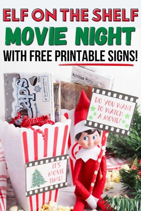 Elf Movie Night, Shelf Display Ideas, Elf Signs, Elf Printables Free, Movie Night Sign, Printable Signs Free, Movie Candy, Elf Printables, Diy Christmas Decorations For Home