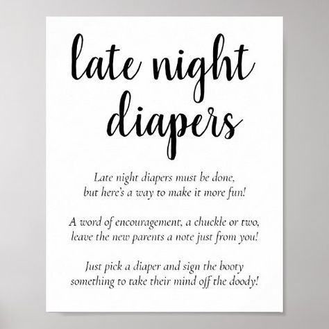 $9.80 | Minimalist Baby Shower | Late Night Diapers Sign #late night diapers poem sign, modern vertical sign, baby shower game, basic black and white, classic monochrome, casual hand-lettering, trendy script, simple minimalism, elegant baby shower, chic gender reveal Baby Shower Chic, Typography Overlay, Late Night Diapers Sign, Baby Shower Wording, Calligraphy Signs, Handlettering Quotes, Elegant Baby Shower, Minimalist Baby, New Parent Advice