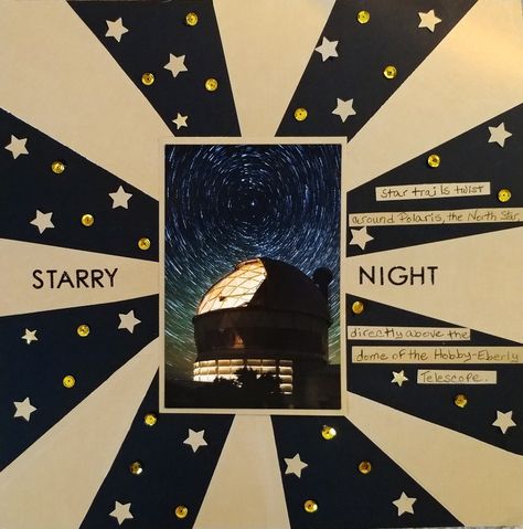 Starry Night - Scrapbook.com Night To Shine, Handmade Scrapbook, The North Star, Star Trails, Gold Paper, Scrapbook Layout, North Star, To Shine, Starry Night