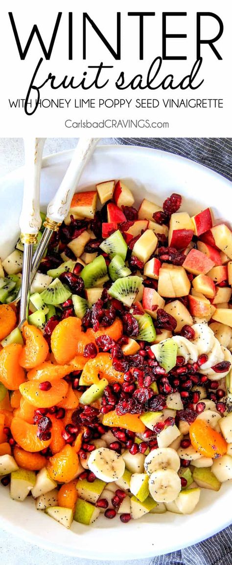 Poppy Seed Vinaigrette, Fruit Salad With Honey, Winter Fruit Salad, Fruit Salad Recipe, Best Thanksgiving Recipes, Carlsbad Cravings, Winter Fruit, Winter Salad, Honey Lime