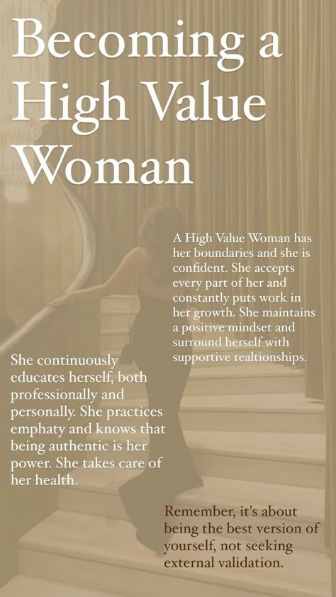 How To Be A Grown Woman, I Am A High Value Woman, High Value Woman Tips, Become The Most Interesting Woman, How To Be A Better Woman, How To Be Interesting Woman, How To Be High Value Woman, The Best Version Of Yourself, How To Become A High Value Woman