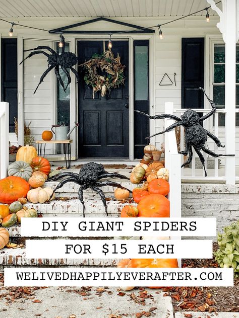 Spider Front Porch Decor, Diy Spiders, Printable Checks, Spooky Diy, Everything Autumn, Last Halloween, Giant Spider, Halloween Front Porch, Spray Foam