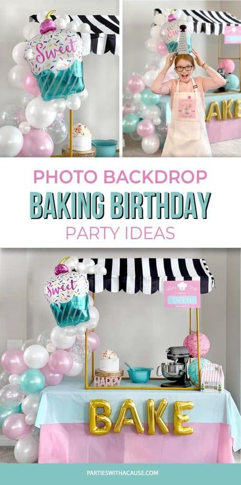 Cupcake Theme Birthday Party Decorations, Baking Bday Party Ideas, Cake Party Decorations, Bake Shop Birthday Party, Barbie Baking Party, Baking Party Decor, Chef Birthday Party Ideas For Kids, Bake Off Birthday Party Ideas, Cake Themed Birthday Party