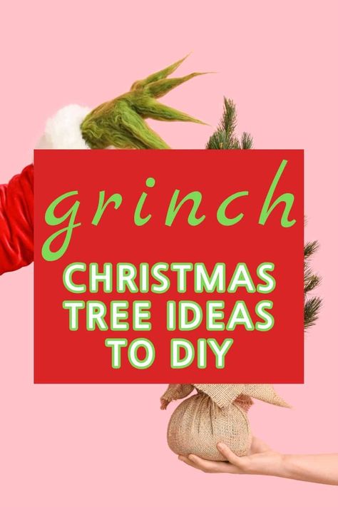 Grinch Christmas Tree Ideas With Dr. Seuss Inspired Decorations Grinch Xmas Tree Ideas, Grinch Inspired Christmas Tree, Grinch Tree Diy, Christmas Tree Ideas Kids, Grinch Trees Ideas, Dollar Tree Grinch Ideas, Diy Grinch Tree, Grinch Christmas Tree Ideas, Grinchmas Tree