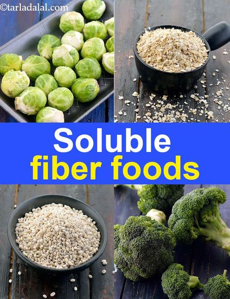 Soluble Fiber Foods, Soluble fibre Food List + Recipes Soluble Fiber Foods, Fibre Diet, Peanut Butter Healthy, Fiber Foods List, Indian Diet Recipes, Strawberry Almond Milk, Oats Smoothie, High Fiber Vegetables, High Fiber Snacks