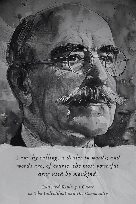 This quote by Rudyard Kipling underscores the immense influence and potency of language. As a writer himself, Kipling acknowledges that his profession involves dealing with words, emphasizing their significance and impact. Just as drugs can alter one's physical and mental state, words have the potential to alter perceptions, beliefs, and attitudes.   Excited to learn more quotes from Rudyard Kipling? Follow us and visit our website.  #author #RudyardKipling #quotes #books #analysis #bookanalysis Rudyard Kipling Books, Rudyard Kipling Quotes, Short Verses, Common Quotes, Rudyard Kipling, Author Quotes, If Rudyard Kipling, Writing Career, Community Group