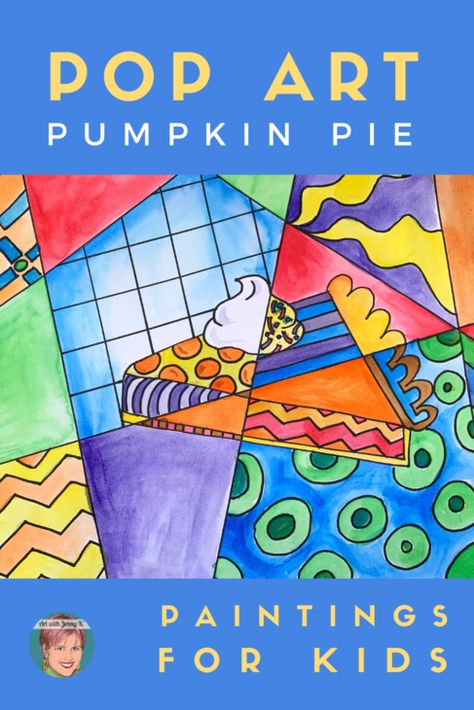 Pop Art Pumpkin Pie Paintings For Kids | Art with Jenny K Nhs Art, Paintings For Kids, Pie Drawing, Art With Jenny K, Pie Art, Pies Art, Pop Art Coloring Pages, Art Pumpkin, Pumpkin Coloring Pages