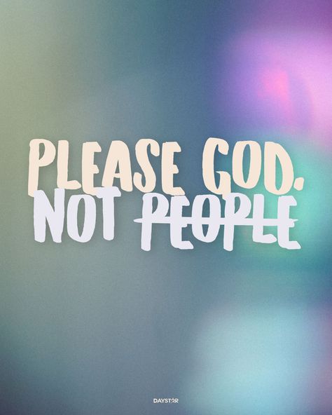 Please God Not People, People Wallpaper, Following Jesus, Christian Bible Quotes, Christian Bible, Uplifting Quotes, Daily Inspiration, Worth It, Bible Quotes