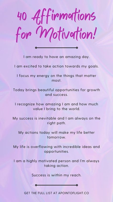 40 Affirmations for Motivation Positive Affirmations For Success, Motivational Affirmations, Moving On Quotes, Affirmations For Women, Daily Positive Affirmations, Success Affirmations, Morning Affirmations, Utila, Self Love Affirmations