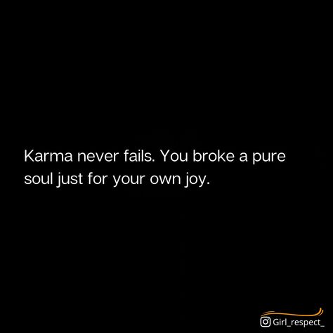 Karma Quotes On Karma Revenge, Karma Got You Quotes, When Karma Finally Hits, Karma Quotes For Him, Quotes About Toxic People Karma, Is Karma Real, Quotes On Karma Truths, Karma Captions For Instagram, Being Silly Quotes