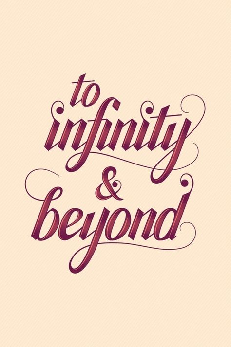 To Infinity and Beyond By Marco Lopez in Lettering To Infinity And Beyond Wallpapers, Banksy Tattoo, Two Word Quotes, Letter Inspiration, Ek Onkar, Infinity Wallpaper, Tattoo Outline Drawing, Diamond Drawing, Calligraphy Alphabet