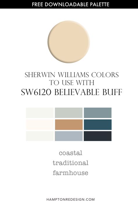 What colors go with SW 6120 Believable Buff? These 3 color palettes are easy to use throughout your whole house and coordinate perfectly with SW 6120. Use Believable Buff with these coordinating colors for your #coastal, #traditional, #farmhouse color scheme. Sherwin Williams Believable Buff, Believable Buff Sherwin Williams, Sherwin Williams Color Schemes, Greek Villa Sherwin Williams, Farmhouse Color Scheme, White Brick Wallpaper, Farmhouse Color, Sherman Williams, Coastal Traditional