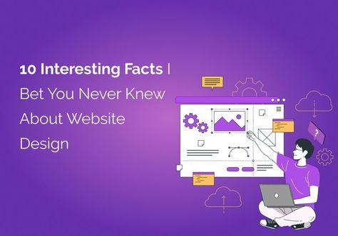 We will discuss some of the web design facts that people are unaware of. These facts will help you in designing your website or improving the user experience of your existing website. About Website Design, About Web Design, 10 Interesting Facts, Website Content, Design Website, User Experience, You Never Know, Interesting Facts, Website Design