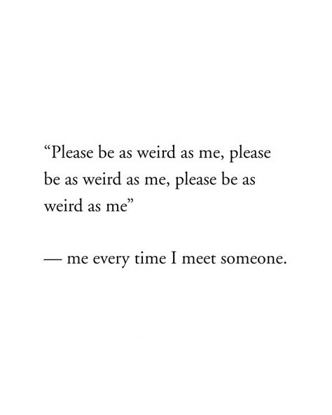 "Hoping for a fellow weirdo to vibe with like 🤪👽" | Instagram Weirdo Quotes, Alien Quotes, Saying Quotes, My Tribe, Word Love, Quotes Pics, April 12, Meeting Someone, Like Instagram