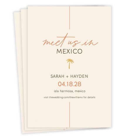 Creating your own custom Hallmark cards on flat card stock is easy with this card template. Add your event details and upload a photo to send a personalized and unique wedding save the date card to everyone on your list. Vertical flat card. Design features a palm tree and orange accent lines. Cardstock has an uncoated finish for premium image quality with a smooth, non-glossy texture. Made with paper sourced from responsibly managed forests. | Message: On card: meet us in Customizable design inc Save The Weekend Wedding, Save The Date Ideas Destination Wedding, Destination Wedding Save The Date Ideas, Destination Wedding Invite, Unique Wedding Save The Dates, Destination Save The Date, Palm Tree Wedding Invitations, Beach Wedding Save The Date, Destination Wedding Save The Date