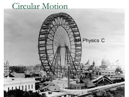 Circular Motion AP Physics C.> Circular Motion Physics, Motion Physics, Application Ideas, Ap Physics, Circular Motion, Physics, Motion, Science, The Unit