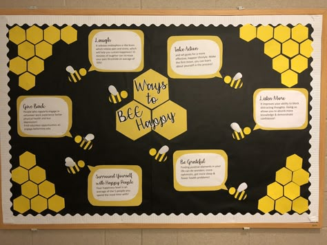 Ways to BEE Happy - Bee themed RA bulletin board, Well-Being, Bellarmine University Bee Theme For Classroom, Bee Display Board, Well Being Classroom Displays, Bee Hive Classroom Decorations, Bee Board Ideas, Bee Healthy Bulletin Board, Bee Display Classroom, Happy Bulletin Board Ideas, Bee Themed Office