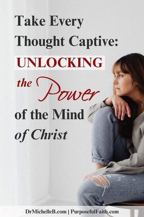 A woman stares off wondering how to take her thoughts captive. Jesus I Need You, Bible Verses About Fear, Verses About Fear, Take Every Thought Captive, The Power Of The Mind, Transform Your Mind, Power Of The Mind, Christian Motivational Quotes, Hope In God