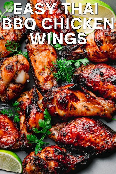 Thai BBQ Chicken Wings. Wing Meals, Wings In The Oven Crispy, Thai Bbq Chicken Recipe, Gai Yang, Chicken Wing Sauce Recipes, Thai Bbq, Chicken Wing Marinade, Bbq Chicken Wings Recipe, Thai Flavors