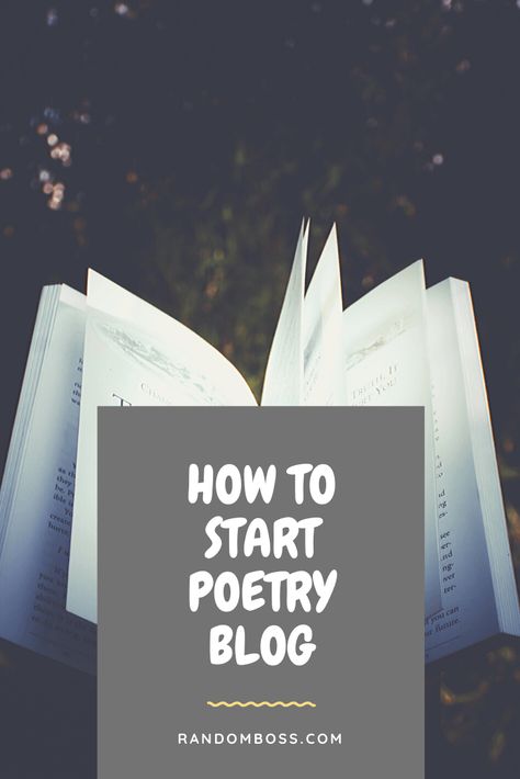 How to Start Poetry Blog Step by Step guide to be successful. You can learn everything about how to make it work using WordPress. How To Be A Poet, How To Start Writing Poetry Tips, How To Start Writing Poetry, How To Write Poetry, June Butterfly, Butterfly Poetry, Tips For Writing Poetry, Intuitive Writing, Publishing Poetry