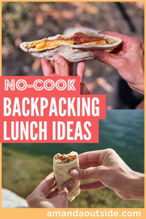 3 No-Cook Backpacking Lunch Ideas Lunch Ideas No Cook, Hiking Food Backpacking Meals, Backpacking Lunch, Best Backpacking Food, Backpacking Breakfast, Hiking Lunch, Cold Lunch Ideas, Trail Food, Cold Lunch