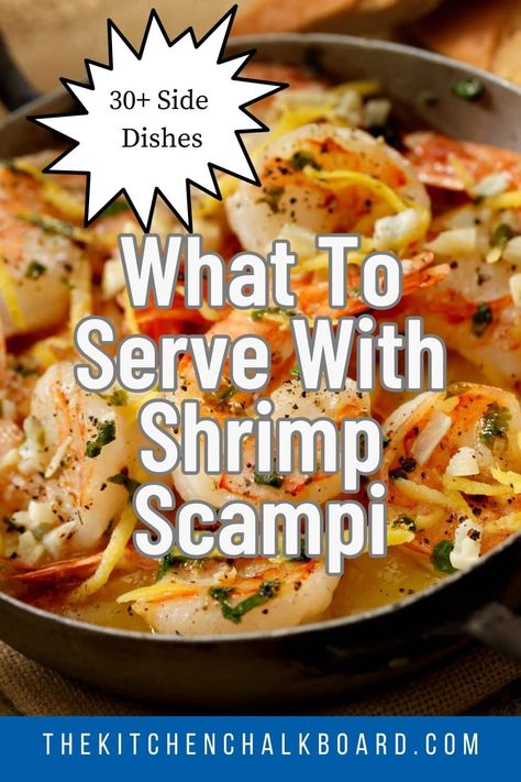 Shrimp Scampi Meal Ideas, Shrimp Scampi Meals, Shrimp Menu Ideas, Side Dishes For Shrimp Dinners, What Goes With Shrimp Scampi, Shrimp Scampi Salad, What To Serve With Shrimp Scampi, Shrimp Supper Ideas, Side Dish For Shrimp Scampi