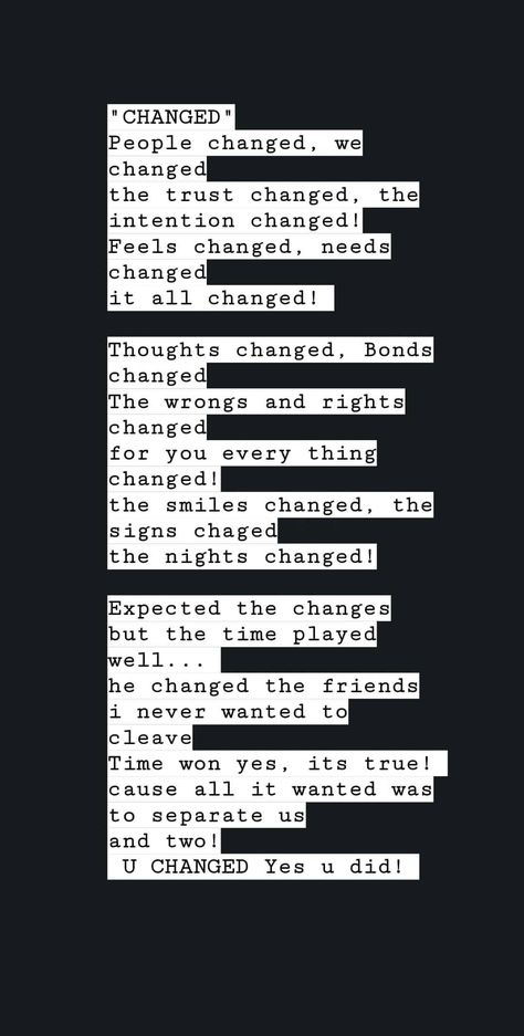 this is part 1of my self written poem #peoplechange based on a long lost friend who i missed before Long Lost Friend, People Change, My Self, Every Thing, I Missed, Lost, Writing, Feelings