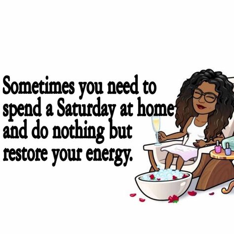 Yes I'm a Diva LLC🌸 on Instagram: “Saturday vibe!” Saturday Vibes Quotes Funny, Saturday Vibes Quotes, Saturday Quotes Funny, Quotes Weekend, Cute Morning Quotes, Saturday Humor, Nubian Goddess, Saturday Blessings, A Beautiful Mind