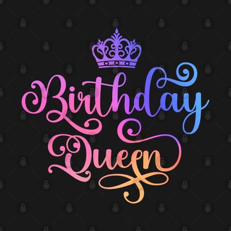 Check out this awesome 'Birthday+Queen' design on @TeePublic! Queen Purple, Queen Design, Cameo Crafts, Creative Shirts, Queen Birthday, Birthday Queen, Queen Tshirt, Happy Birthday Greetings, Music Humor