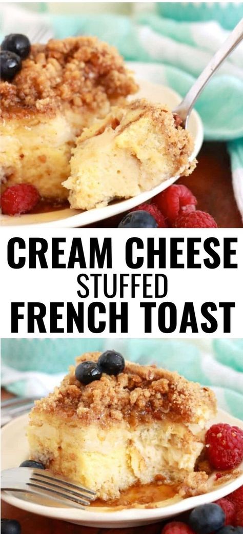 Collage of closeup shot of forkful of cream cheese stuffed French toast at top and slice of cream cheese stuffed French toast at bottom. Cream Cheese Stuffed French Toast Recipe, Cream Cheese French Toast Bake, Cream Cheese Stuffed French Toast, Stuffed French Toast Recipe, Cream Cheese French Toast, Overnight French Toast Recipe, Cheese French Toast, Toast Egg, Stuffed French Toast Cream Cheese