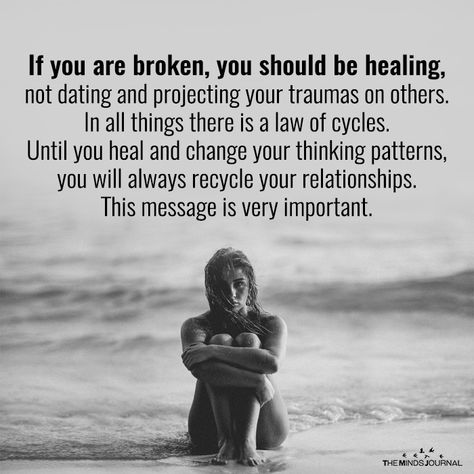 If You Are Broken https://themindsjournal.com/if-you-are-broken/ Love Me For Me Quotes, Quotes Inspirational Positive, Mindfulness Journal, Spiritual Inspiration, Healing Quotes, Note To Self, Meaningful Quotes, Great Quotes, True Quotes