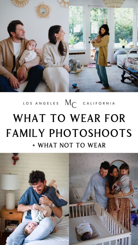 Get picture-perfect family photos with these family photo outfit ideas! Whether you're planning a casual at home family photoshoot or a formal studio session, this guide has you covered. Click through for what to wear for your family photography session, and what to avoid. I offer at home family photography in Los Angeles. Documentary style family photography, photography tips Family Pictures Indoor At Home, Studio Session Outfits, Family Photo Outfits At Home, Best Family Photo Outfits, Casual At Home Family Photoshoot, Life Style Photoshoot Ideas, Family Photo Outfits Adults, Relaxed Family Photo Outfits, At Home Newborn Pictures Outfit