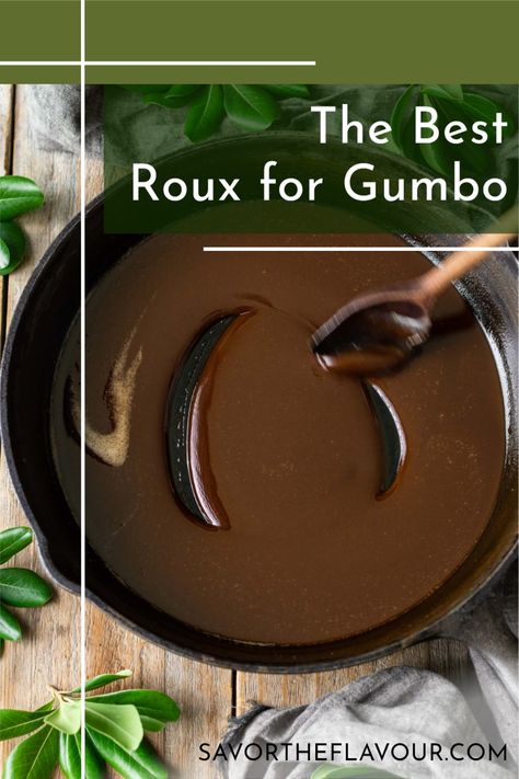 How To Make Roux For Gumbo, How To Make A Roux For Beef Stew, Oven Roux Recipe, Microwave Roux Recipe, Homemade Roux For Gumbo, Gumbo Roux Recipe, Roux For Gumbo, Basic Roux Recipe, Authentic Cajun Gumbo