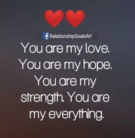 You are my love, you are my everything love love images love quotes and sayings love pic My Everything Quotes, Memes About Relationships, Love My Husband Quotes, Morning Kisses, Distance Love Quotes, Good Morning Sweetheart Quotes, Love Quotes For Him Romantic, Soulmate Love Quotes, About Relationships