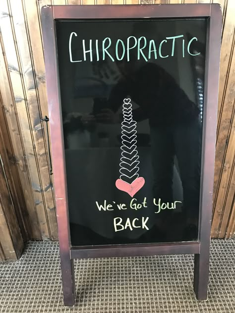 Chiropractor Board Ideas, Chiropractic Chalkboard Ideas, Chiropractic Board Ideas, Office Board Ideas, Chiropractic Decor, Chiropractic Art, Whiteboard Ideas, Work Signs, Chiropractic Quotes