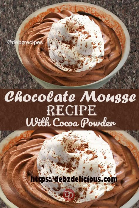 Easy Chocolate Desserts With Cocoa Powder, How To Make Chocolate Mousse, Chocolate Mousse With Cocoa Powder, Cocoa Powder Desserts, Recipes With Cocoa Powder, Cocoa Powder Recipe, Recipes Using Whipping Cream, Moose Dessert, 3 Ingredient Chocolate Mousse