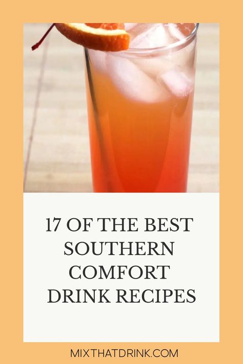 We’ve got some of the best Southern Comfort drink recipes for you. This whiskey liqueur makes delicious cocktail recipes and mixed drinks. Cocktails With Southern Comfort, Southern Comfort Drinks Recipes, Southern Comfort Cocktails Recipes, Drinks With Southern Comfort, Southern Comfort Cocktails, Southern Comfort Drinks Cocktails, Southern Comfort Drinks, Southern Cocktails, Comfort Drinks