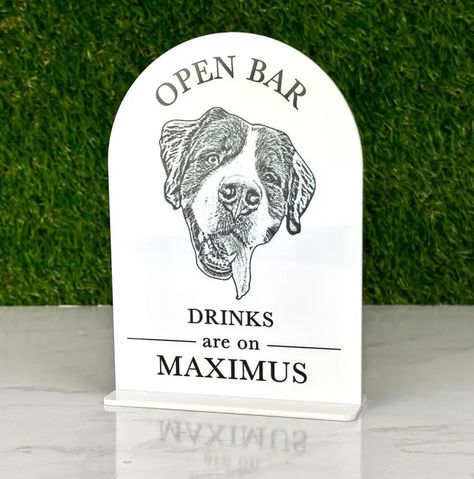 Signature Drinks Dog, His Hers And Dog Drink, Drinks On Me Dog Sign, Ways To Include Dog In Wedding, Including Dog In Wedding, Include Dog In Wedding, Dog Signature Drink Wedding, Dog Of Honor Wedding, Dog Wedding Ideas