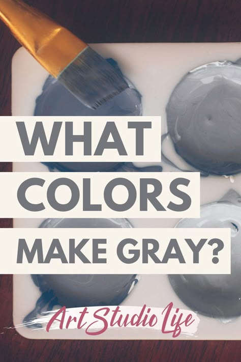 Mixing Oil Colors, Grey Color Mixing Chart, How To Make Grey Color Paint, How To Mix Grey Paint, How To Mix Gray Acrylic Paint, Gray Acrylic Painting Ideas, How To Make Gray Color, Mixing Paint Colors Chart, How To Make Gray Color Paint