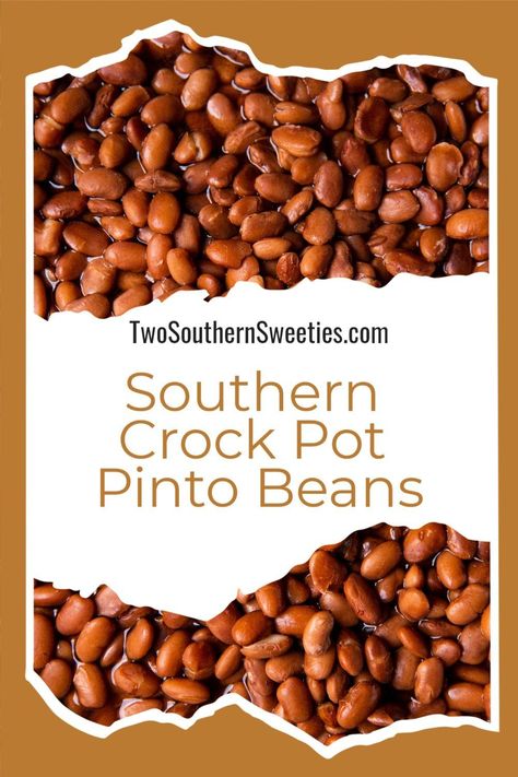 Crock Pot Pinto Beans Slow Cooker, Pinto Beans Ham Hock Crock Pot, Crockpot Pinto Beans With Bacon, How To Cook Pinto Beans In A Crockpot, Southern Pinto Beans In The Crock Pot, Corn Bread Salad, Southern Pinto Beans, Healthy Budget, Slow Cooked Meals