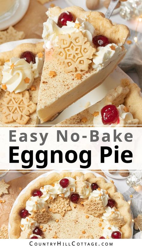 This no-bake eggnog pie recipe is a delicious Christmas dessert, full of delightful holiday flavors and a creamy, decadent texture. The pie is easy to make with just 8 ingredients and 20 minutes prep. This homemade simple eggnog dessert tastes like you’re sipping your favorite cup of eggnog. It’s a crowd-pleaser, everyone will want a second slice of this homemade eggnog pie! Includes make-ahead tips and variations with chocolate, spices and graham cracker crust. | CountryHillCottage.com Easy Christmas Pies, No Bake Eggnog Pie, Eggnog Pie Recipe, Christmas Pie Recipes, Holiday Pies Recipes, Eggnog Pie, Eggnog Dessert, Perfect Christmas Dessert, Holiday Flavors