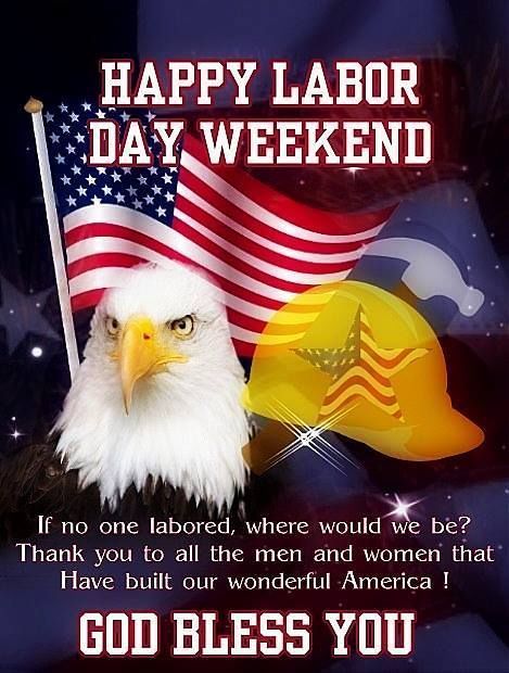 Labor Day Weekend Quotes, Labor Day Pictures, Labour Day Wishes, Labor Day Usa, Happy Labor Day Weekend, Labor Day Quotes, Weekend Images, Workers Day, Happy Weekend Quotes