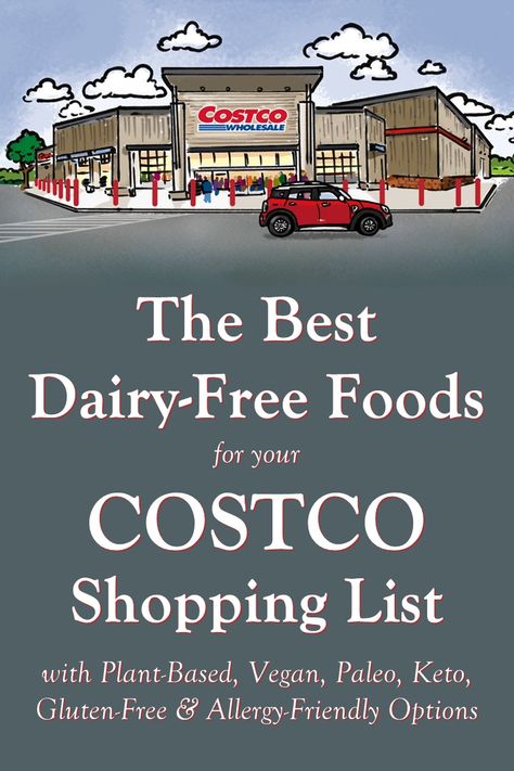 Costco Dairy-Free Shopping List: Over 75 Food & Beverage Items Sweet Potato Crackers, Paleo Bars, Organic Almond Milk, Protein Powder Smoothie, Dairy Free Cooking, Peanut Butter Filled Pretzels, Dairy Free Breastfeeding, Dairy Free Snacks, Milk Allergy