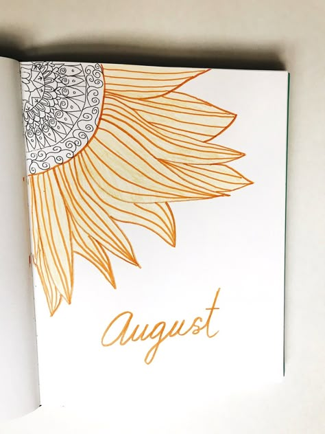 Journal Covers Ideas, Sunflower Bujo, Random Journal, Monthly Bujo, Journalling Inspiration, Math Calendar, August Bullet Journal Cover, Sunflower Journal, August Bullet Journal