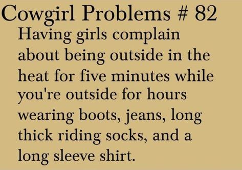 Cowgirl Problems, Equestrian Memes, Funny Horse Memes, Cowboy Poetry, Horse Sayings, Horse Riding Quotes, Horse Memes, Country Girl Life, Riding Quotes