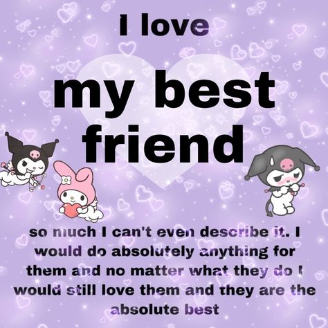 I Love My Bestie, Love My Bestie, Love My Best Friend, My Bestie, My Best Friend, Best Friend, I Love You, Love You, I Love