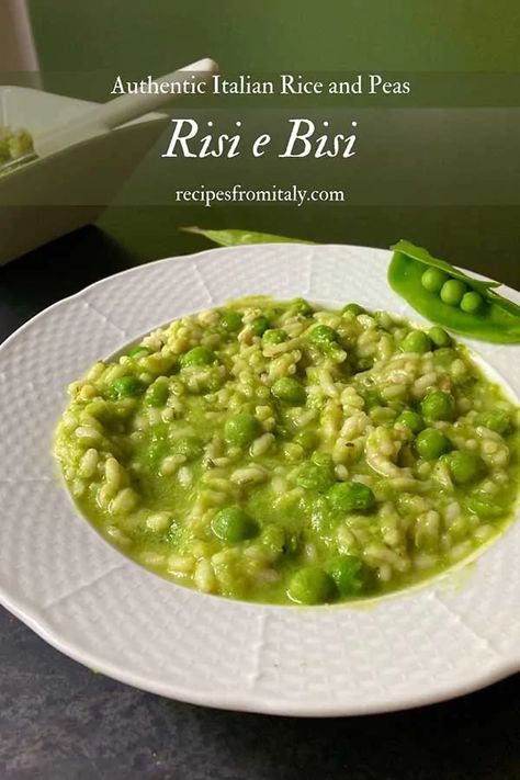 Risi e Bisi | Authentic Venetian Rice and Peas - Recipes from Italy Radicchio Pasta, Italian Minestrone Soup Recipe, Vegetable Rice Recipe, Bean Pasta Recipes, Recipes From Italy, Rice Peas, Italian Rice, Minestrone Soup Recipe, Spring Dishes