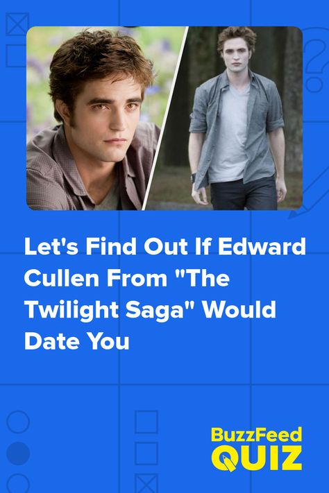 Let's Find Out If Edward Cullen From "The Twilight Saga" Would Date You Twilight Buzzfeed, Edward Cullen Funny, Twilight Quiz, Twilight Merch, Edward Cullen Twilight, Twilight Saga Quotes, Alice And Jasper, Bella Cullen, Twilight Edward