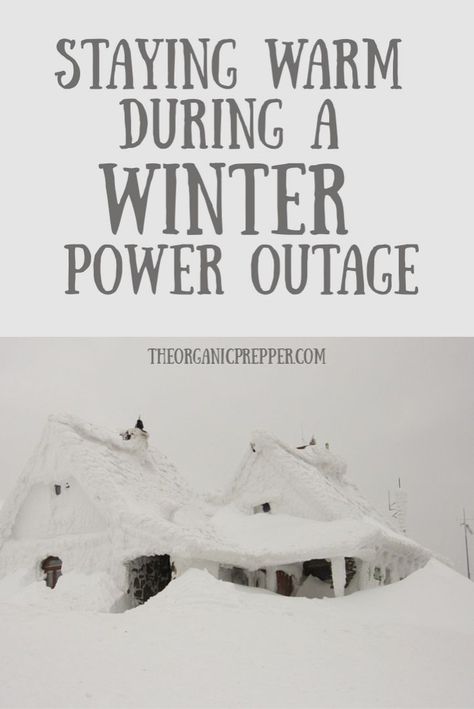 Winter Power Outage, Winter Storm Prep, Winter Storm Preparedness, Staying Warm In Winter, Winter Preparedness, Storm Preparedness, Storm Prep, How To Stay Warm, Winter Tips