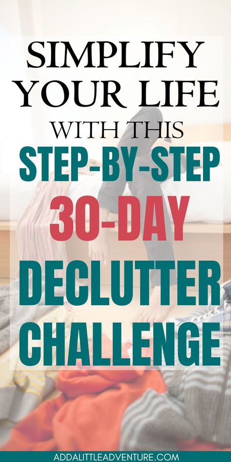 Simplify Your Life with this Step-by-Step 30 Day Declutter Challenge Decluttering Challenge 30 Day, 30 Day Declutter Challenge Printable, Declutter Challenge Printable, January Declutter, 30 Day Declutter Challenge, 30 Day Declutter, Decluttering List, Organization Challenge, Minimalist Challenge